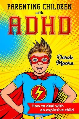 Book cover for Parenting children with ADHD