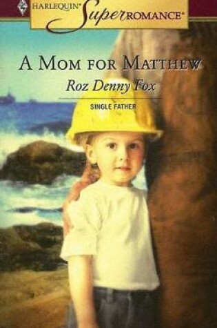 Cover of A Mom for Matthew