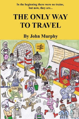 Book cover for The Only Way to Travel