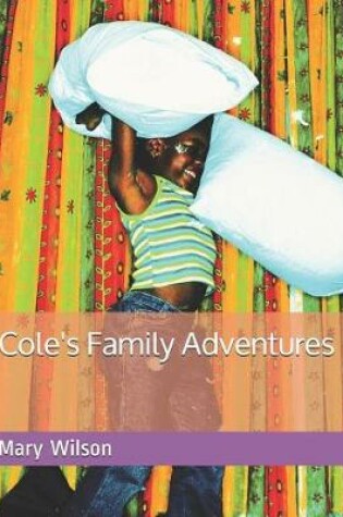Cover of Cole's Family Adventures