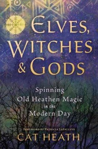 Cover of Elves, Witches and Gods