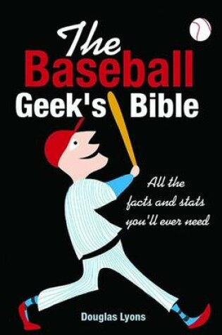 Cover of The Baseball Geek's Bible