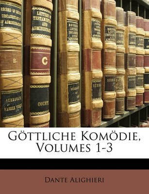 Book cover for Gottliche Komodie, Erster Theil