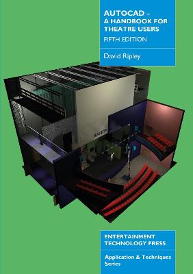 Book cover for AutoCAD - A Handbook for Theatre Users Fifth Edition