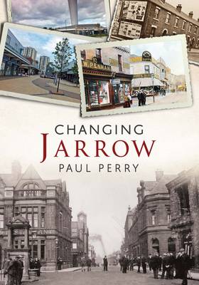 Book cover for Changing Jarrow
