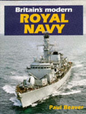 Book cover for Britain's Modern Royal Navy