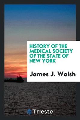 Book cover for History of the Medical Society of the State of New York