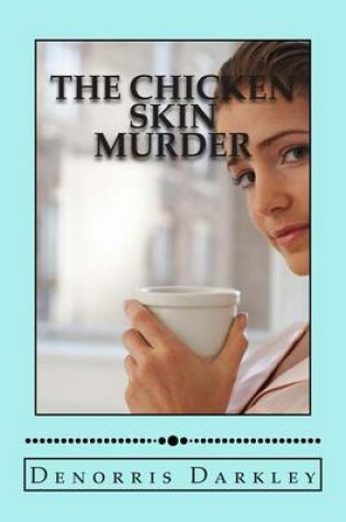 Cover of The Chicken Skin Murder