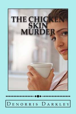 Book cover for The Chicken Skin Murder