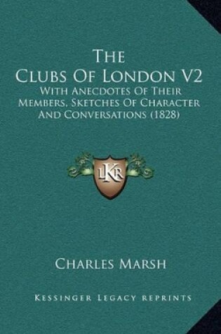 Cover of The Clubs of London V2