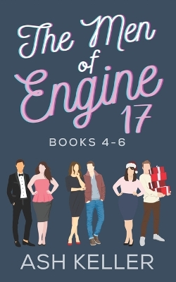 Book cover for The Men of Engine 17 Books 4-6