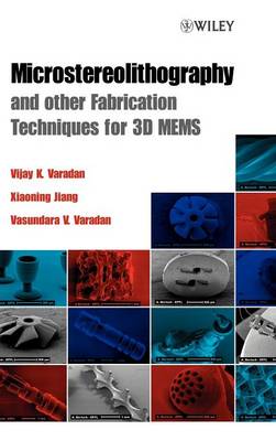 Book cover for Microstereolithography and other Fabrication Techniques for 3D MEMS