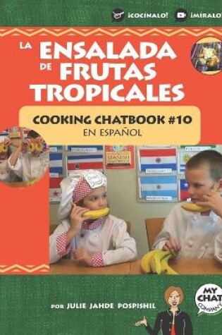 Cover of La Ensalada de Frutas Tropicales