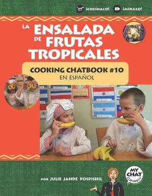 Book cover for La Ensalada de Frutas Tropicales