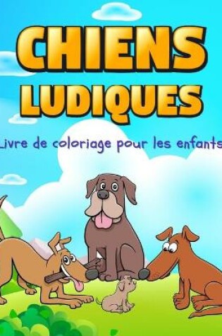 Cover of Chiens Joueurs