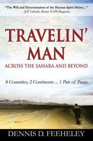 Cover of TRAVELIN' MAN Across the Sahara and Beyond