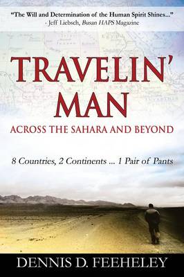 Cover of TRAVELIN' MAN Across the Sahara and Beyond