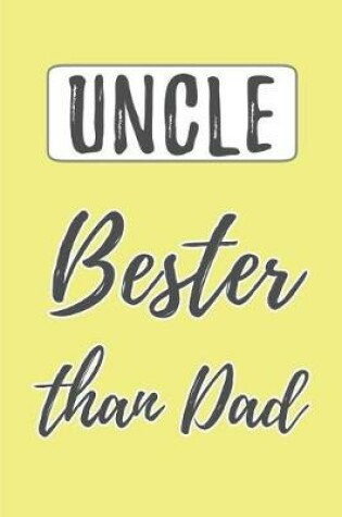 Cover of UNCLE - Bester than Dad