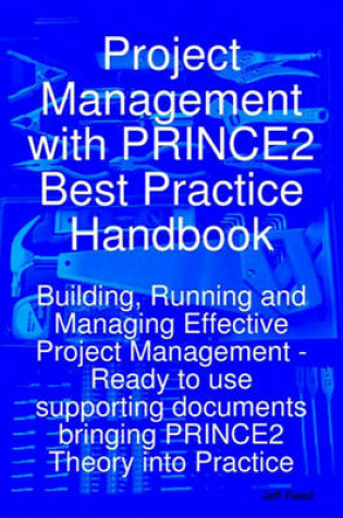 Cover of Project Management with Prince2 Best Practice Handbook