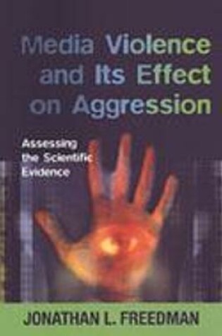 Cover of Media Violence and its Effect on Aggression