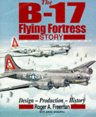 Book cover for The B-17 Flying Fortress Story