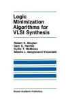 Book cover for Logic Minimization Algorithms for VLSI Synthesis