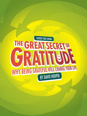 Book cover for The Great Secret of Gratitude - Why Being Grateful Will Change Your Life