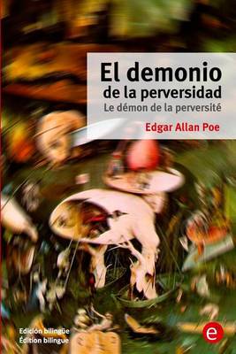 Book cover for El demonio de la perversidad/Le démon de la perversité