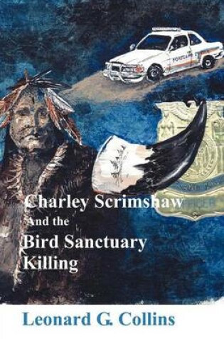 Cover of Charley Scrimshaw and the Bird Sanctuary Killing