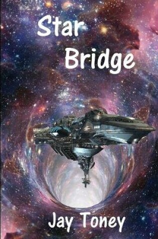 Cover of Star Bridge