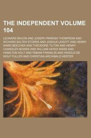 Cover of The Independent Volume 104