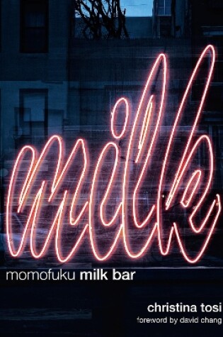 Cover of Momofuku Milk Bar