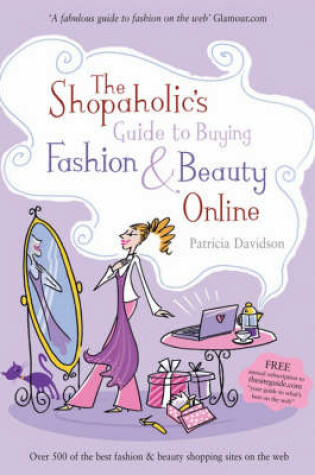 Cover of The Shopaholics Guide to Buying Fashion and Beauty Online