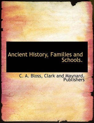 Book cover for Ancient History, Families and Schools.