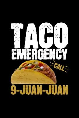 Book cover for Taco Emergency Nine Juan Juan Cinco De Mayo