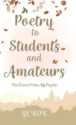 Book cover for Poetry to Students and Amateurs