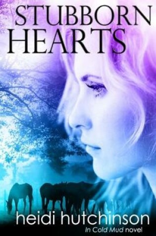Cover of Stubborn Hearts