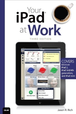 Cover of Your iPad at Work (Covers iOS 6 on iPad 2, iPad 3rd/4th generation, and iPad mini)