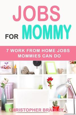 Book cover for Jobs for Mommy