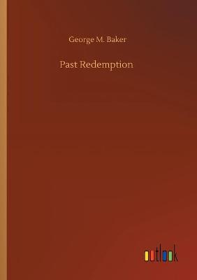 Book cover for Past Redemption