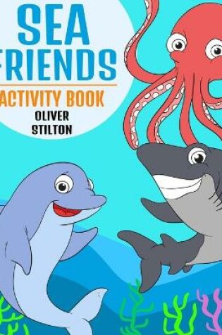 Cover of Sea Friends Activity Book