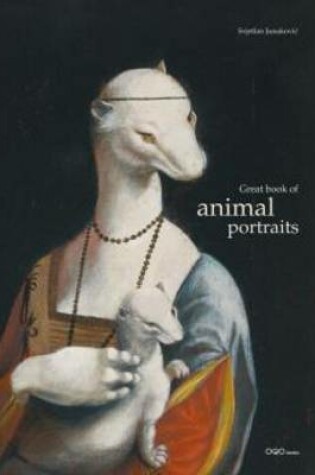 Cover of The Great Book of Animal Portraits