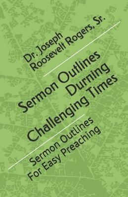 Book cover for Sermon Outlines During Challenging Times