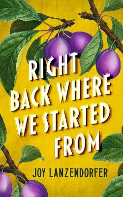 Book cover for Right Back Where We Started from