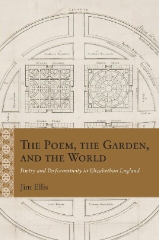 Cover of The Poem, the Garden, and the World