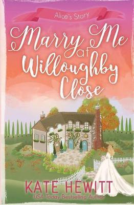Book cover for Marry Me at Willoughby Close