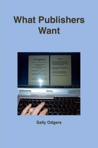 Cover of What Publishers Want