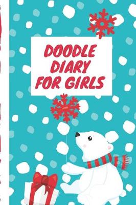 Cover of Doodle Diary For Girls