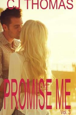 Cover of Promise Me Vol. 3