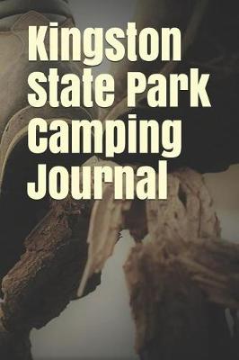 Book cover for Kingston State Park Camping Journal